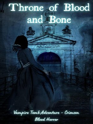 cover image of Throne of Blood and Bone
